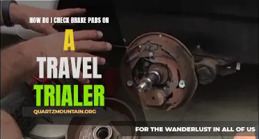 How to Check Brake Pads on a Travel Trailer: A Step-by-Step Guide