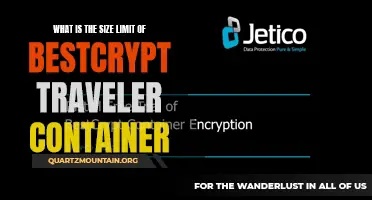 Understanding the Size Limit of BestCrypt Traveler Container: A Comprehensive Guide