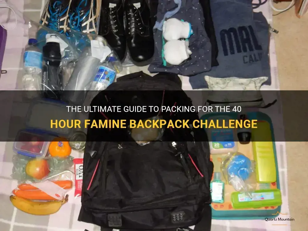 40 hour famine backpack challenge what to pack