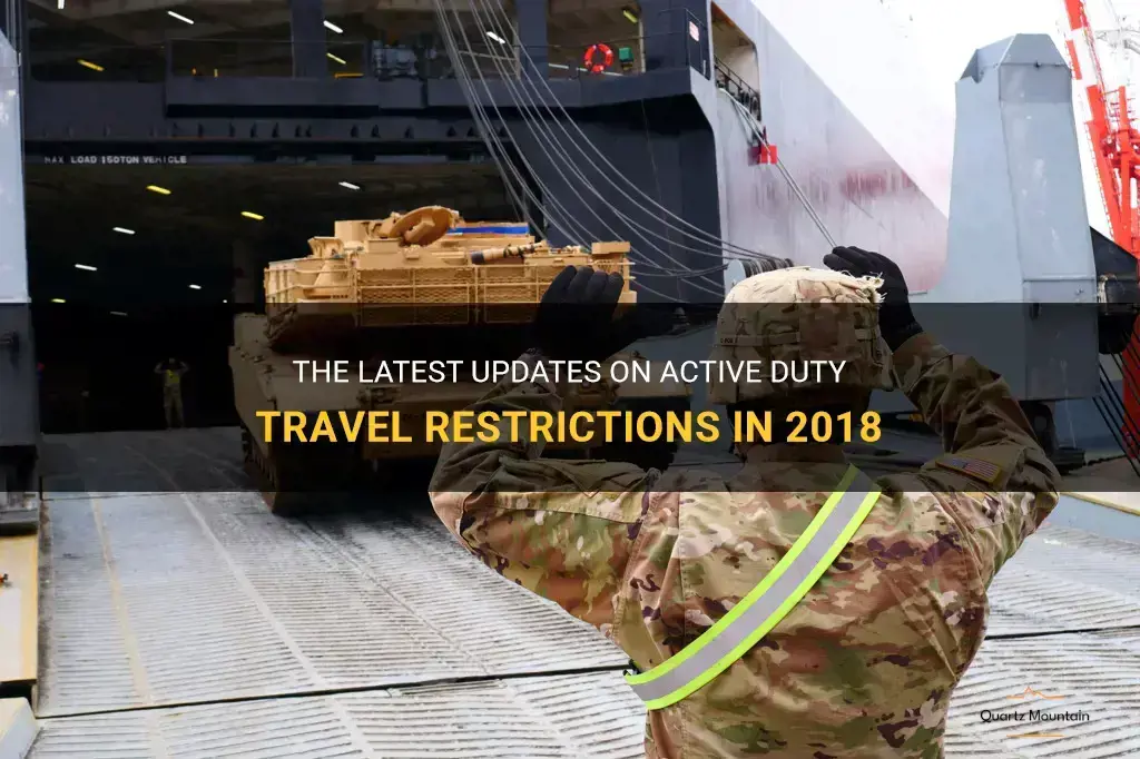 active duty travel restrictions 2018
