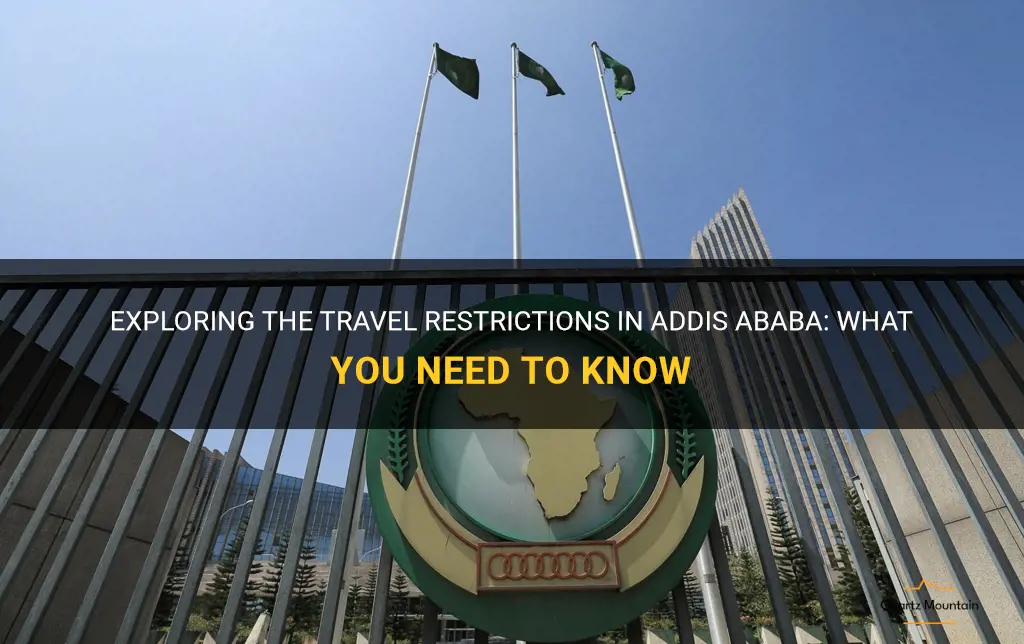 addis ababa travel restrictions
