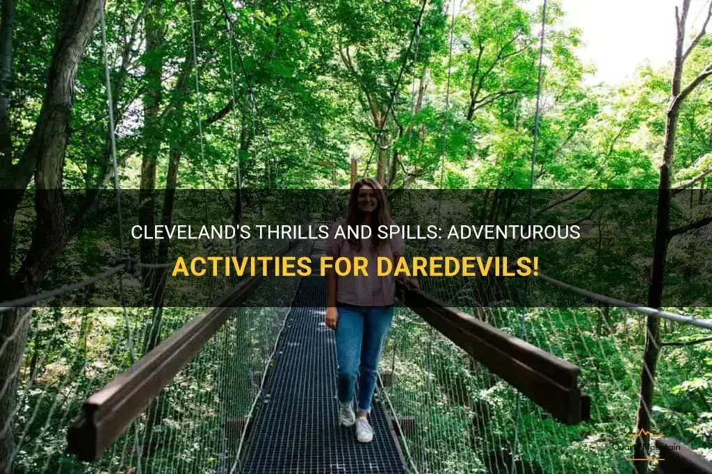 adventurous things to do in cleveland