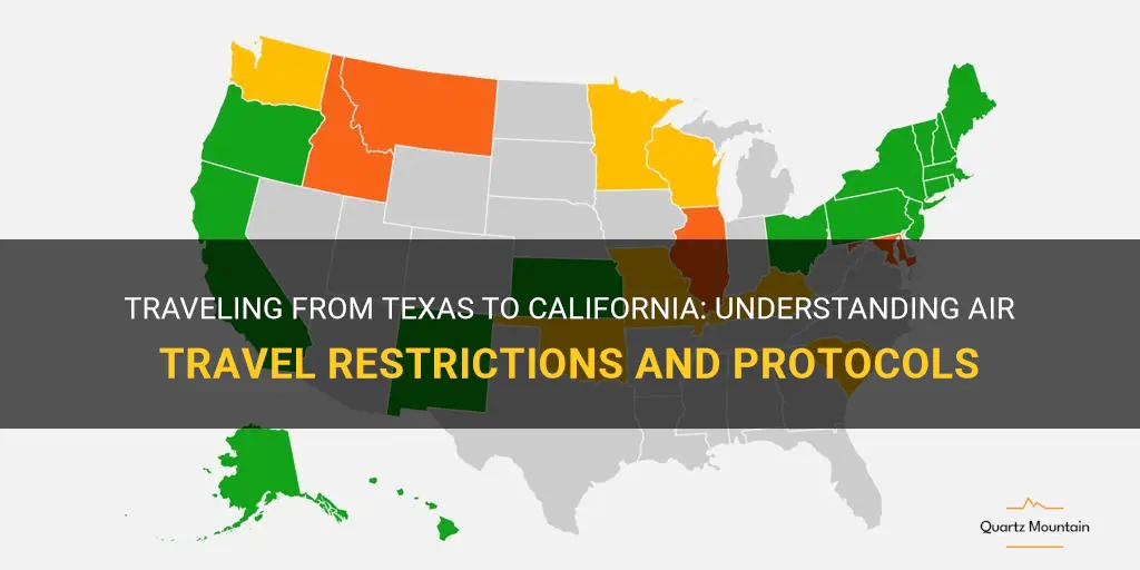 air travel restrictions from texas to california