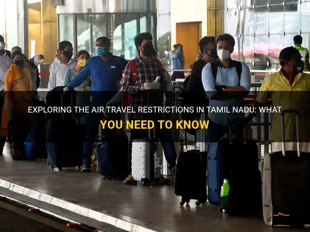 air travel restrictions in tamilnadu
