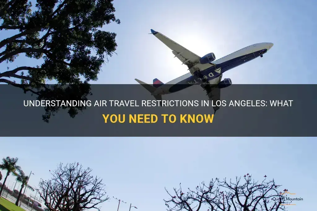 air travel restrictions los angeles