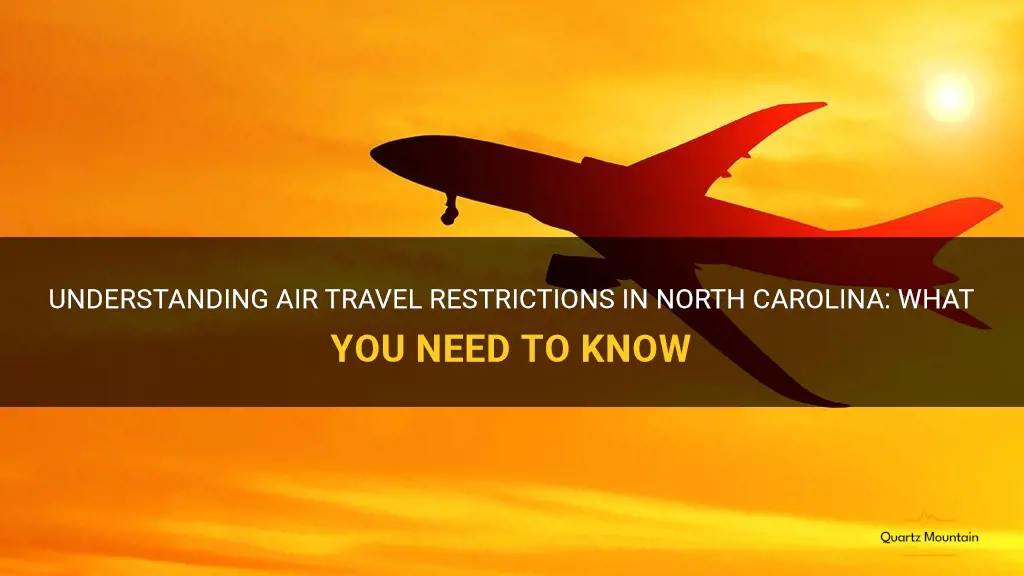 air travel restrictions north carolina