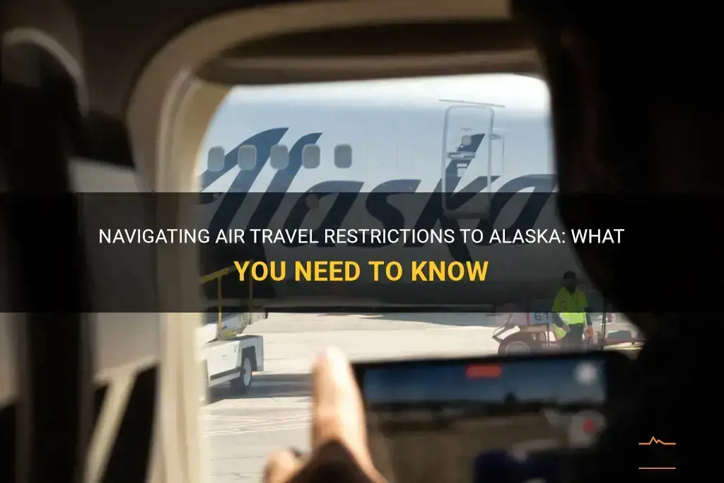 air travel restrictions to alaska