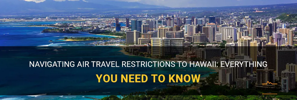 air travel restrictions to hawaii