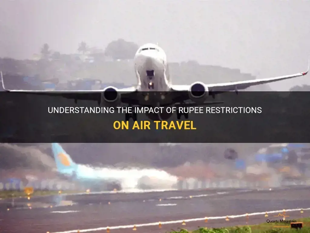air travel rupee restrictions