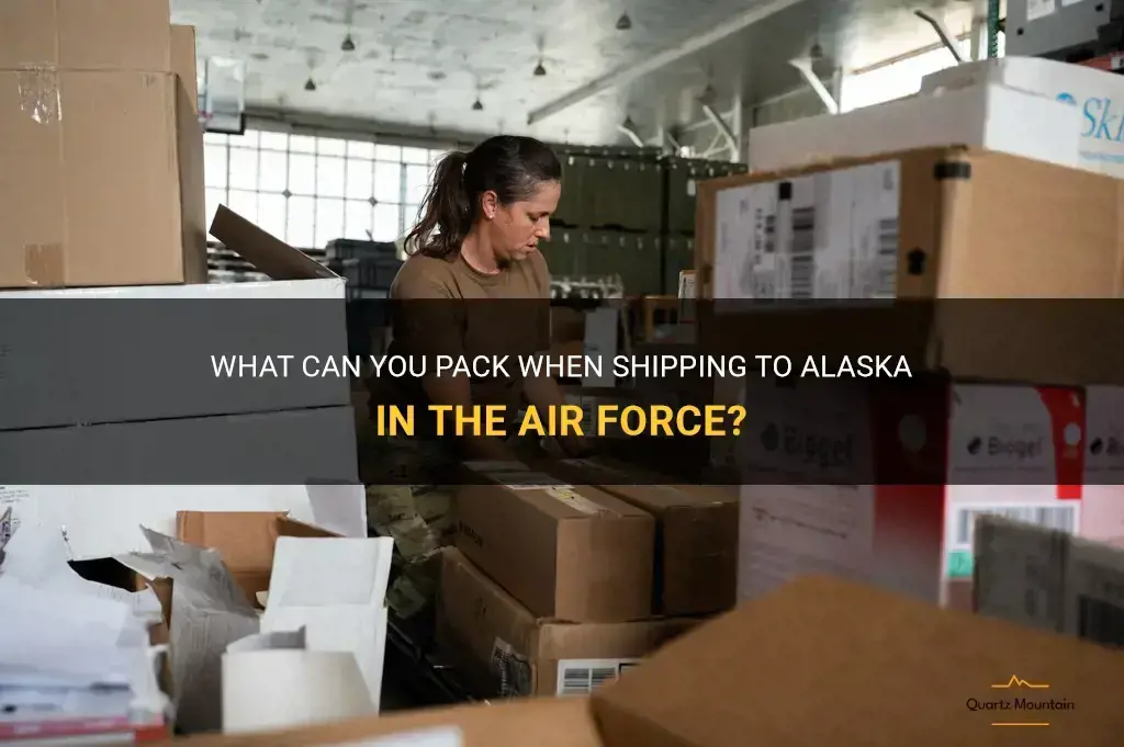 airforce shipping to alaska what can I pack
