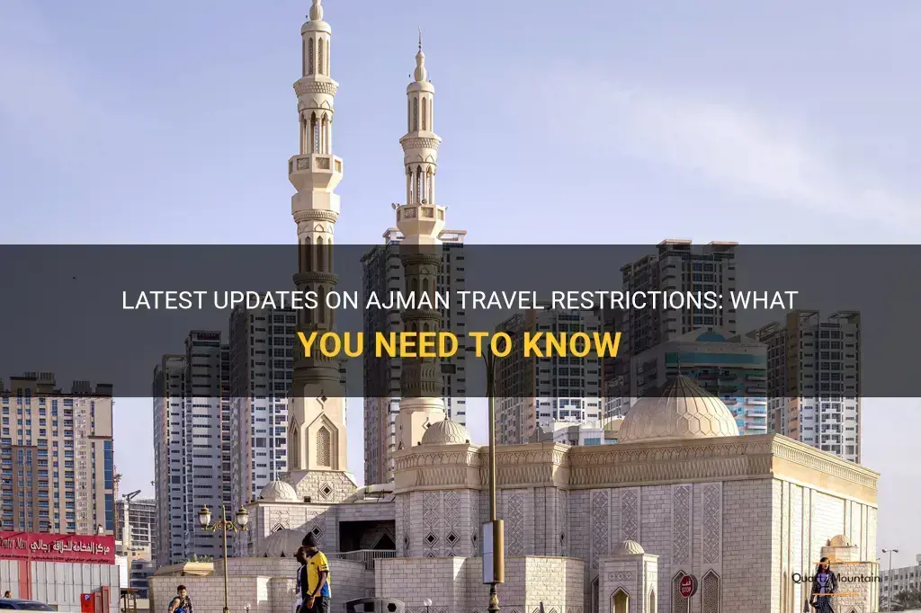 ajman travel restrictions