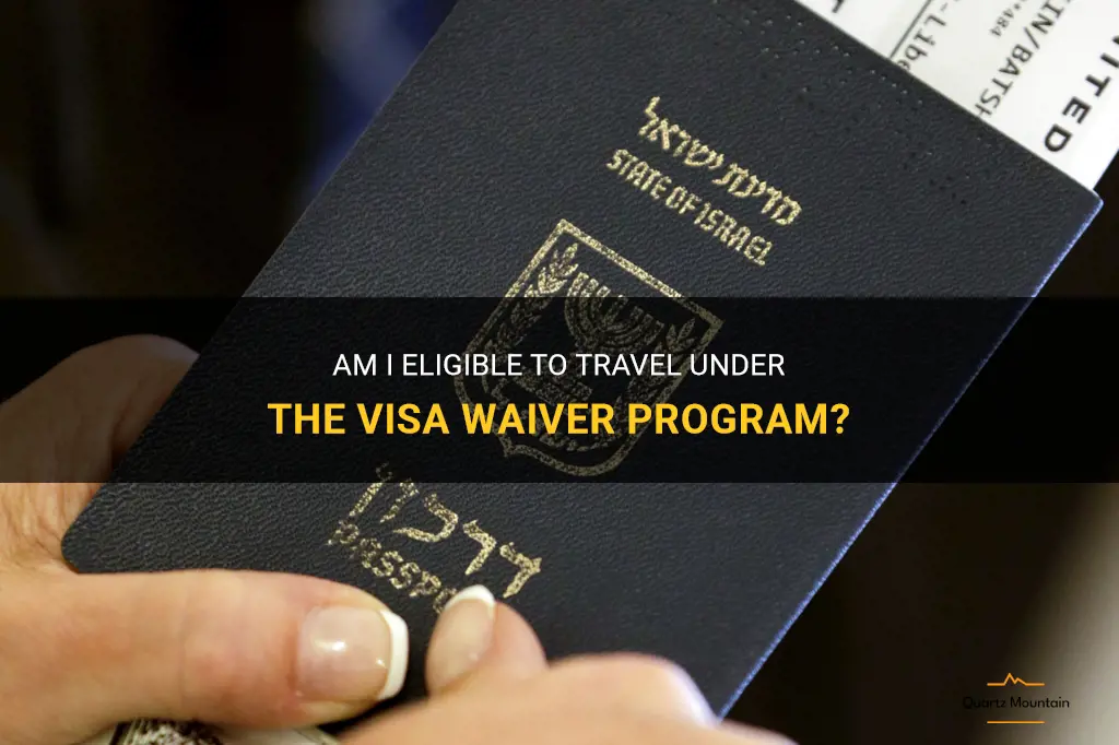 am i eligible to travel under the visa waiver program