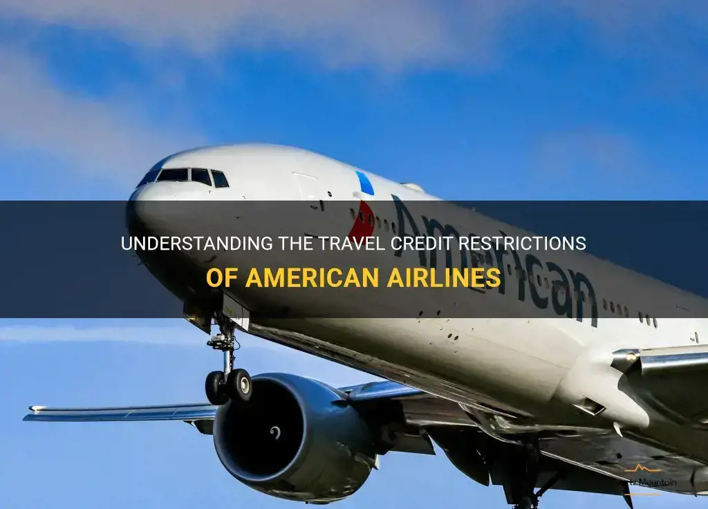 american airlines travel credit restrictions