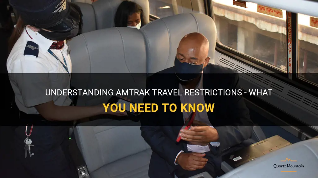 amtrak travel restrictions