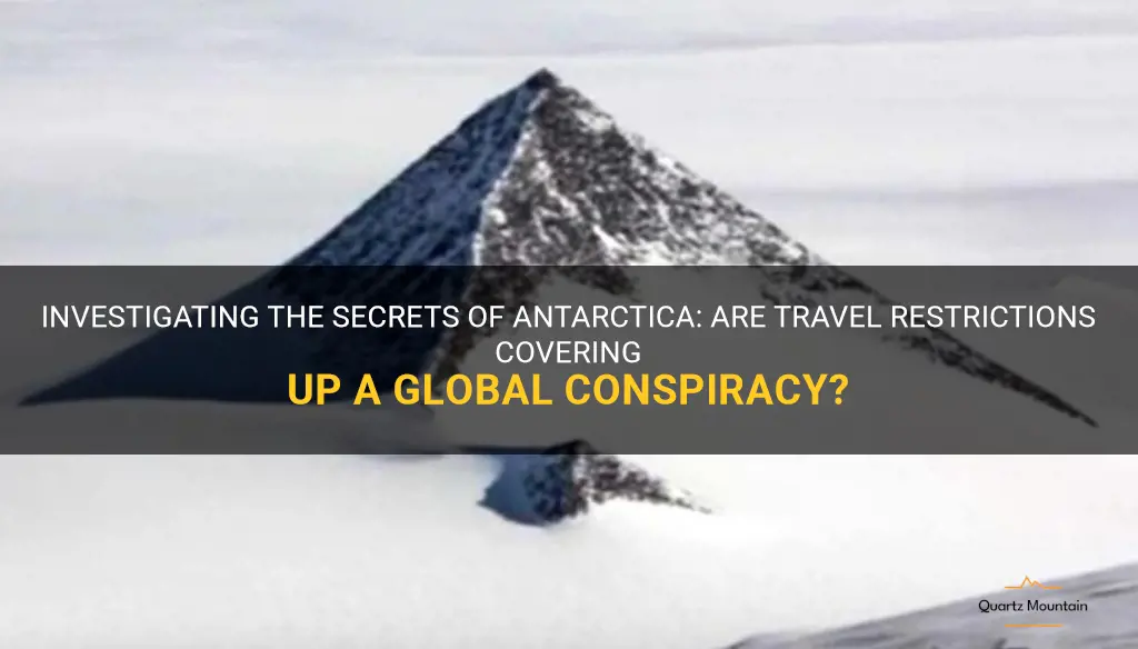 antarctica conspiracy travel restricted
