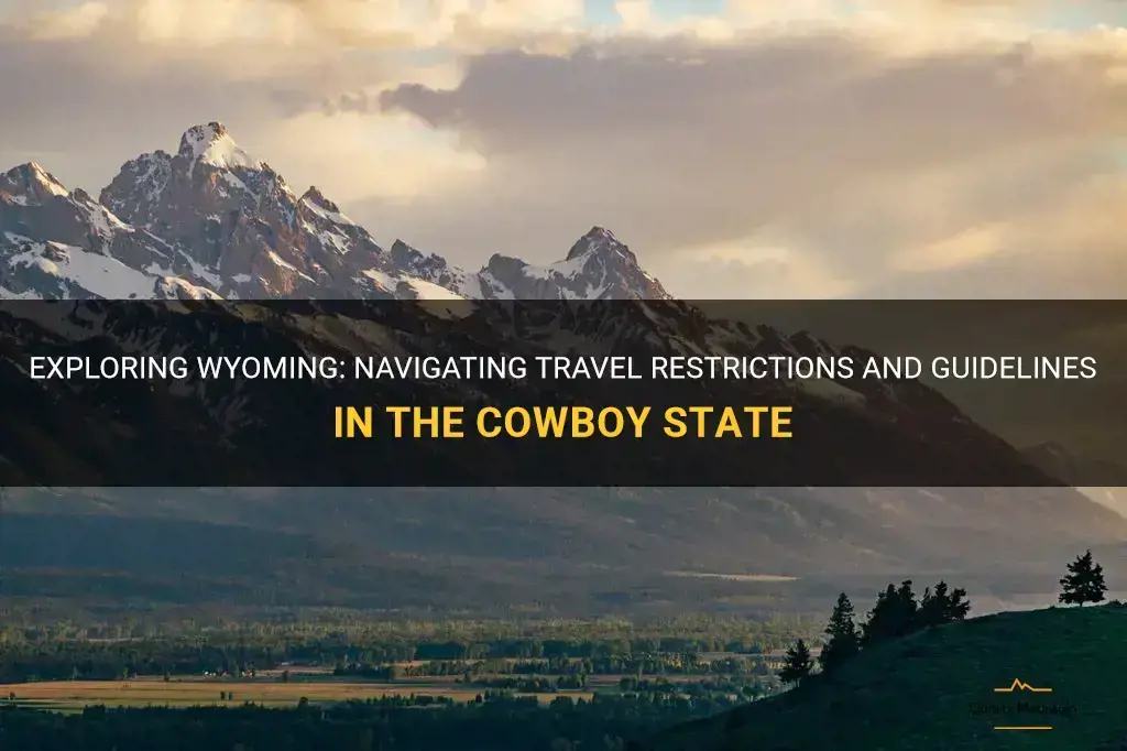 any travel restrictions in wyoming