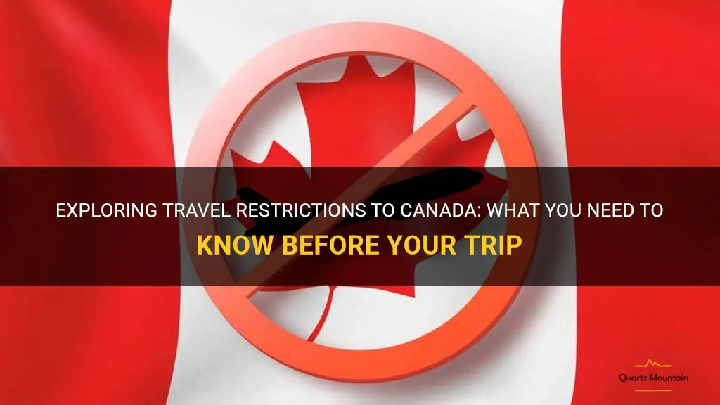 any travel restrictions to canada