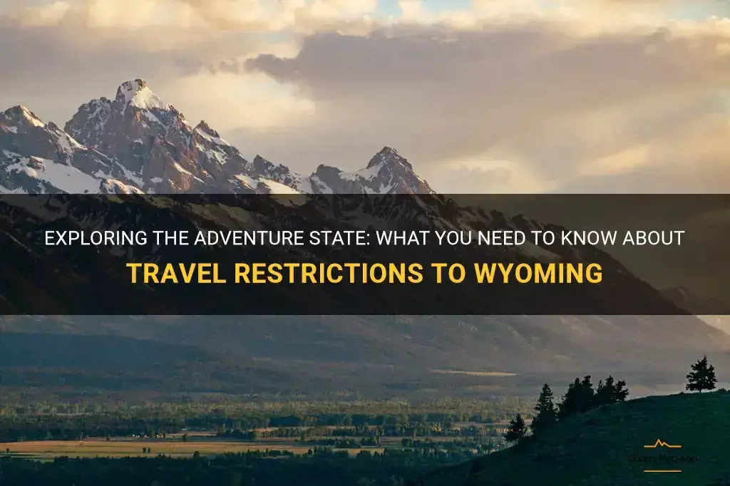 any travel restrictions to wyoming
