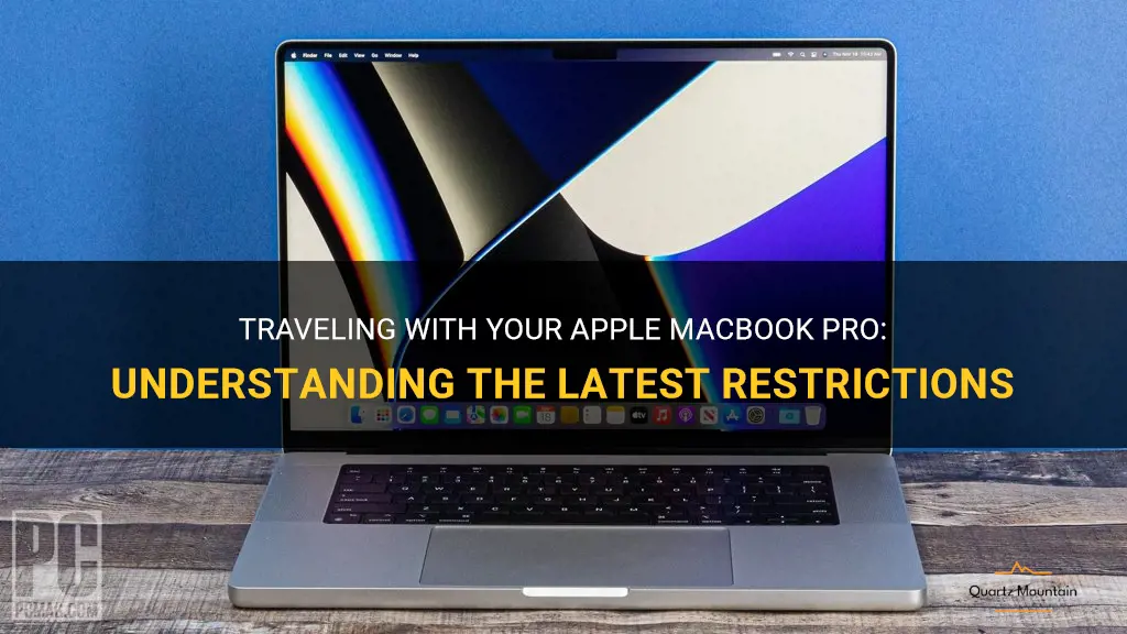 apple macbook pro travel restrictions