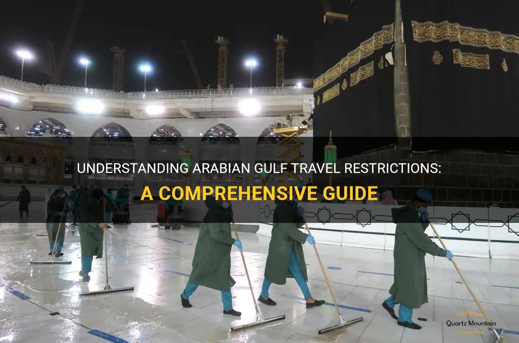 arabian gulf travel restrictions