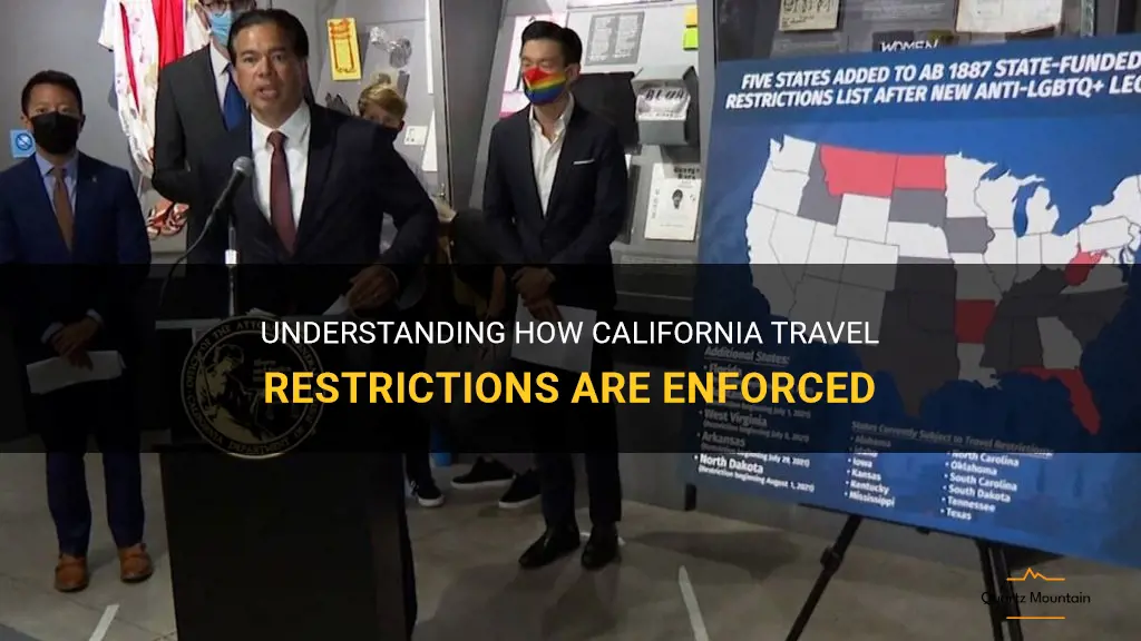 are california travel restrictions enforced