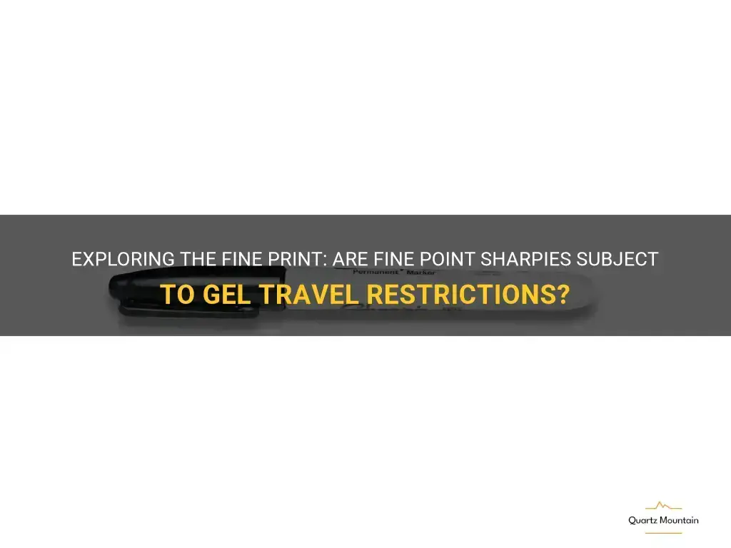 are fine point sharpies gel travel restrictions