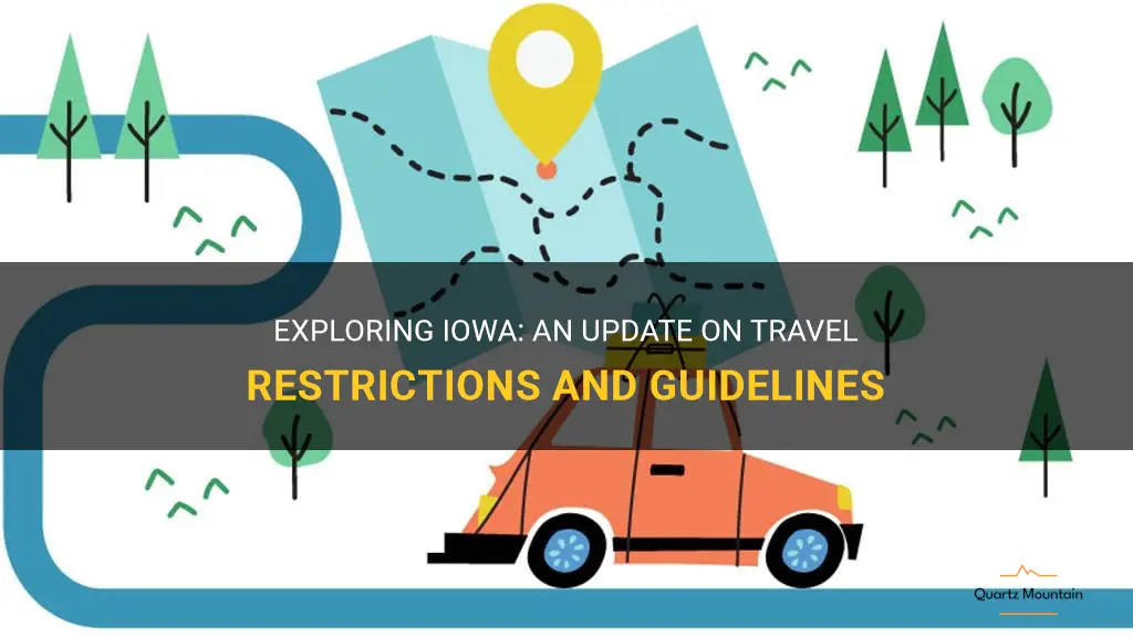are there any travel restrictions in iowa