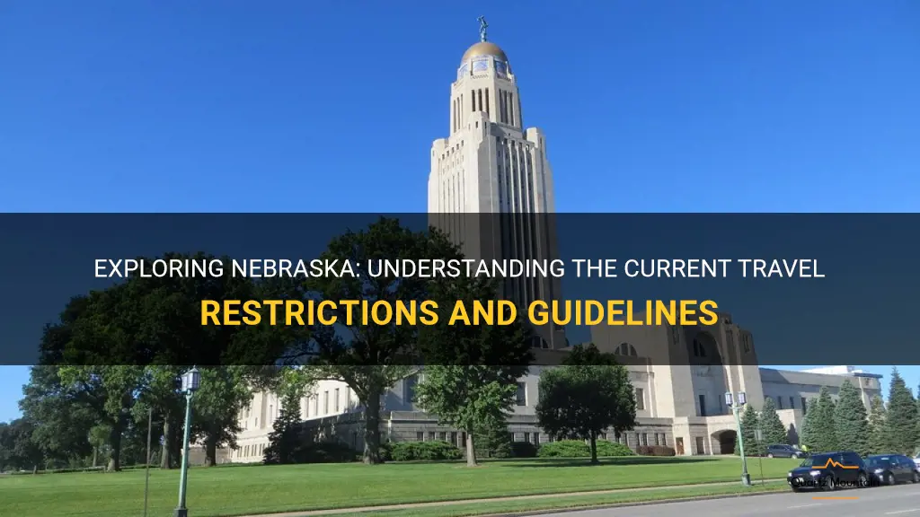 are there any travel restrictions in nebraska