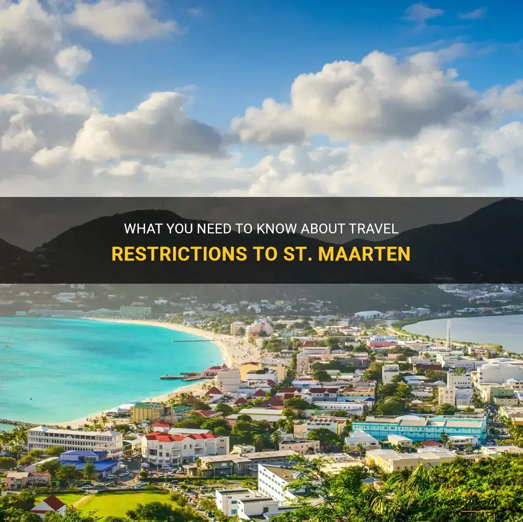 are there any travel restrictions to st. maarten