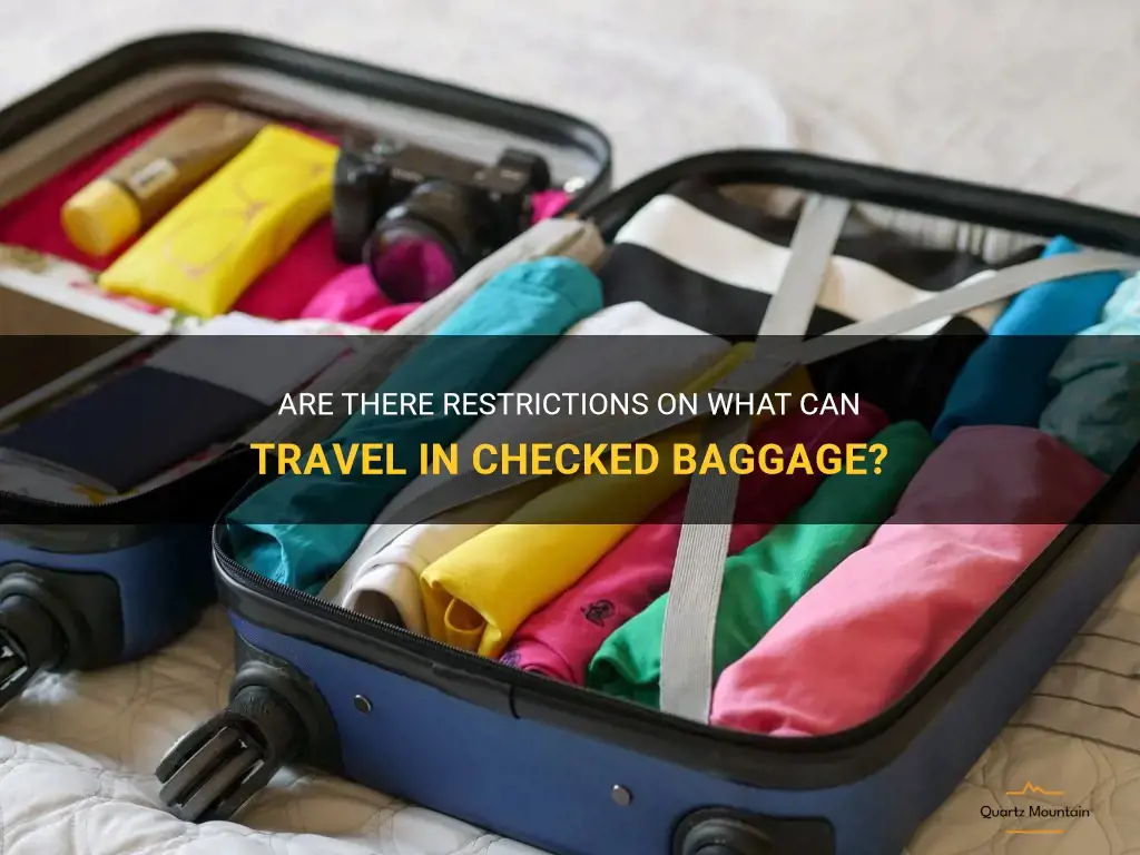 are there restriction on what can travel in checked baggage