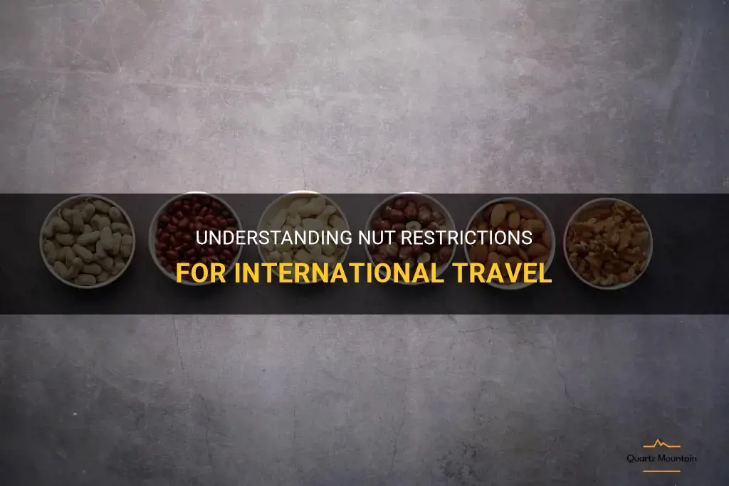 are there restrictions on nuts for international travel