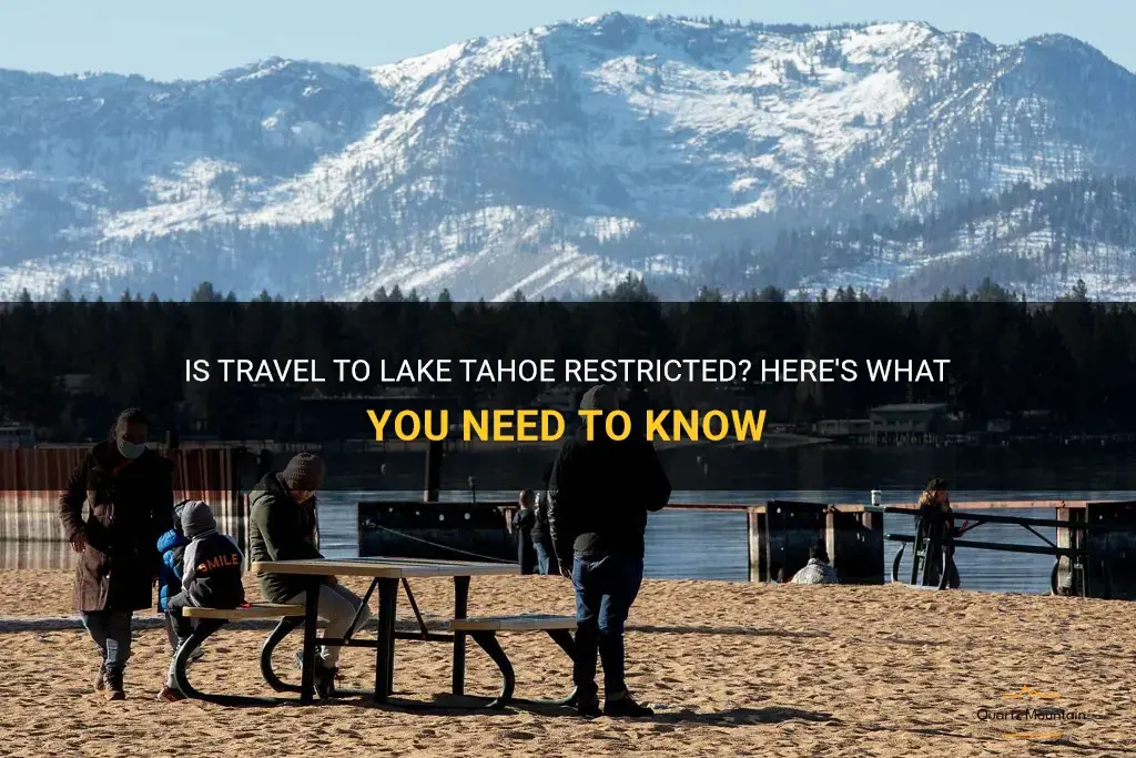 are there travel restrictions to lake tahoe