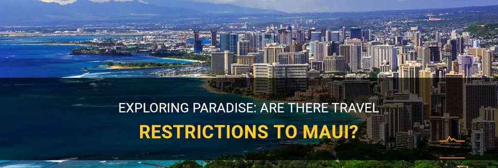 are there travel restrictions to maui