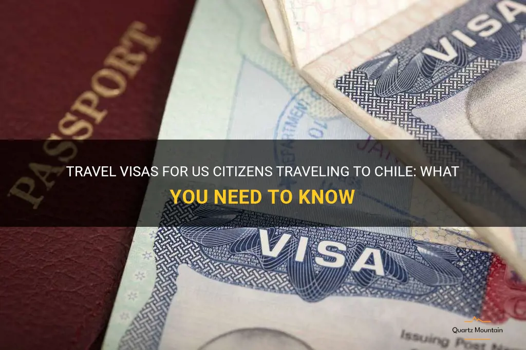 are travel visas required to travel from us into chile