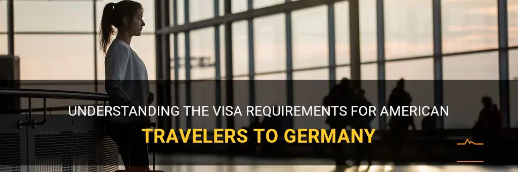 are visas required for american travelers to germany