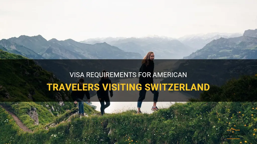 are visas required for american travelers to switzerland