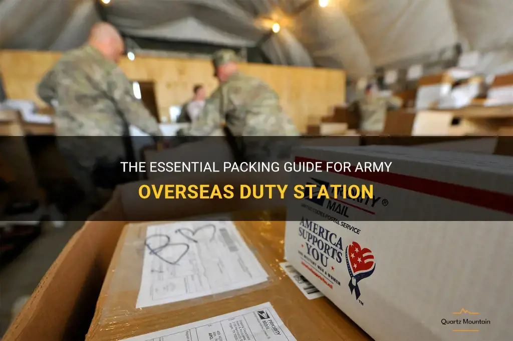 army overseas duty station what to pack