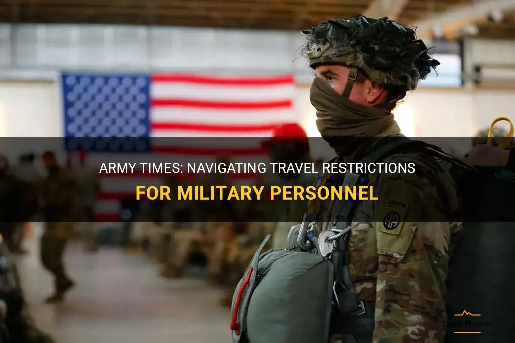 army times travel restrictions