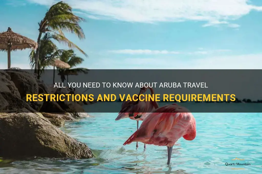 aruba travel restrictions vaccine