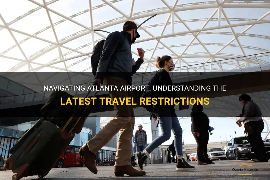 atlanta airport travel restrictions