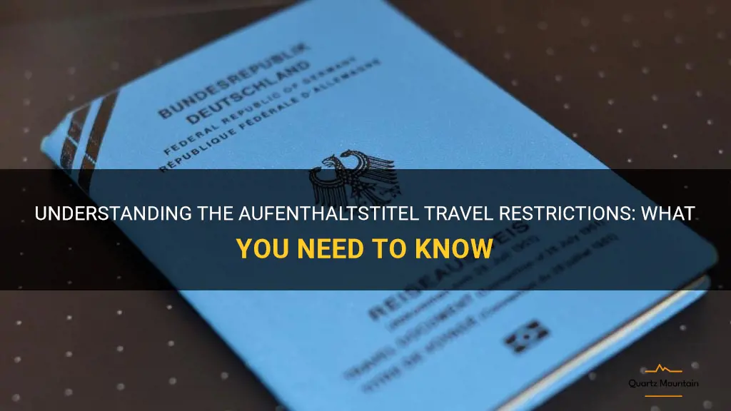 aufenthaltstitel travel restrictions