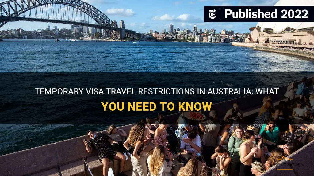 australia travel restrictions temporary visa
