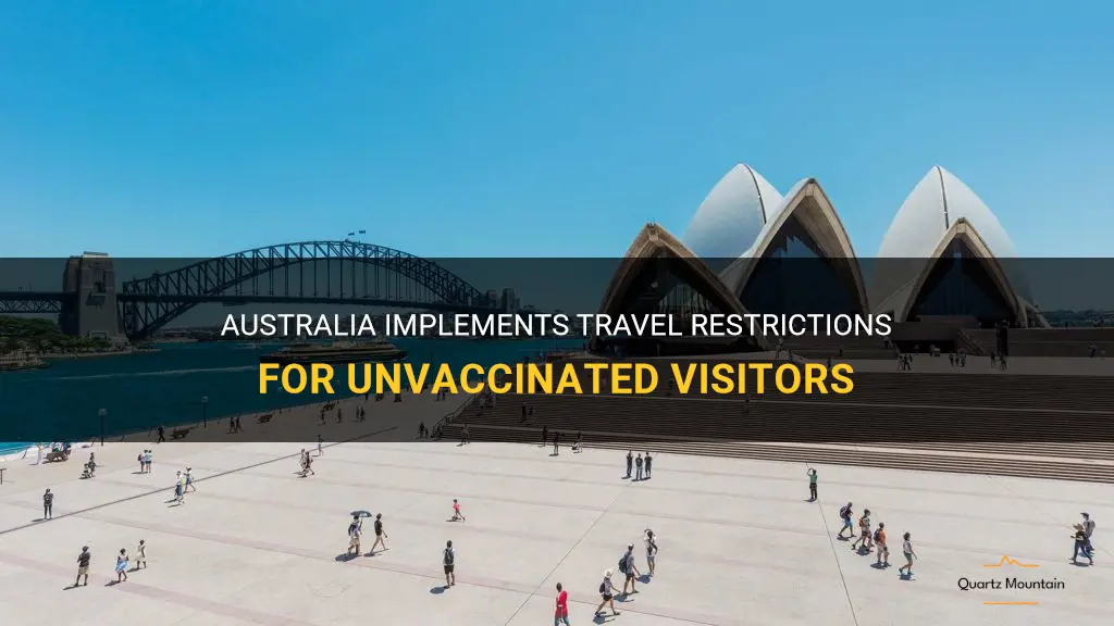 australia travel restrictions unvaccinated