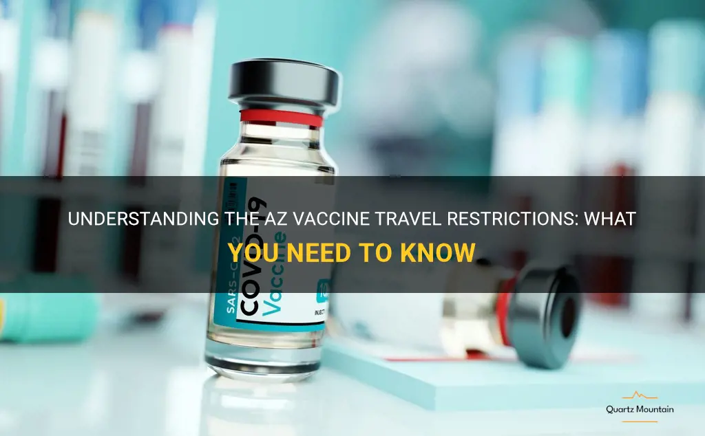 az vaccine travel restrictions