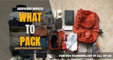 Packing Essentials for a Memorable Backpacking Adventure in Morocco