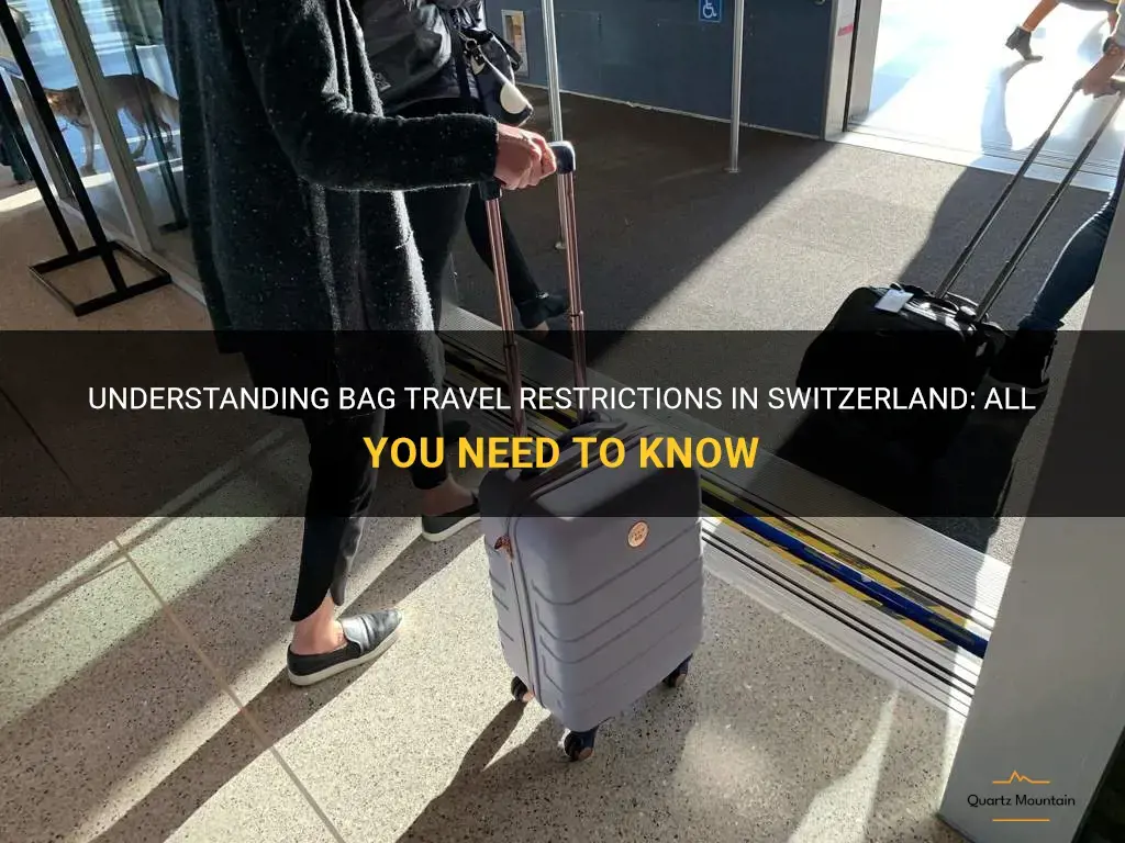 bag travel restrictions switzerland