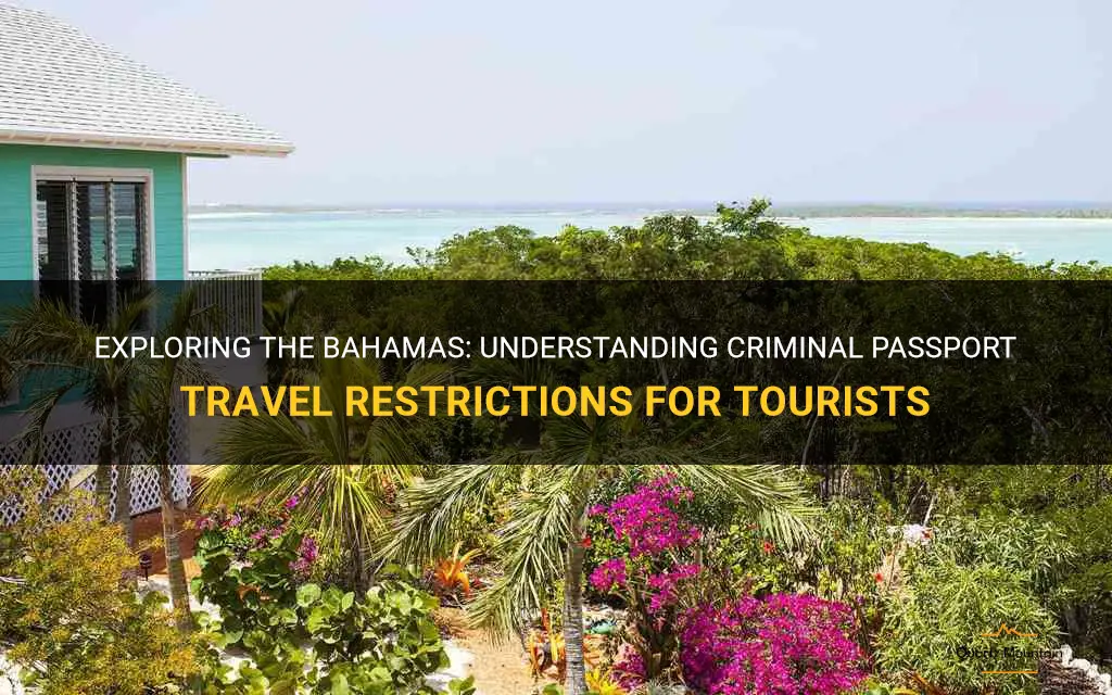 bahamas criminal passport travel restrictions