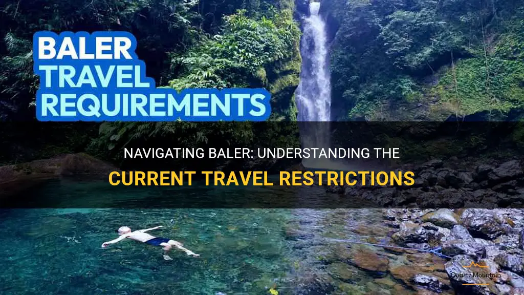 baler travel restrictions