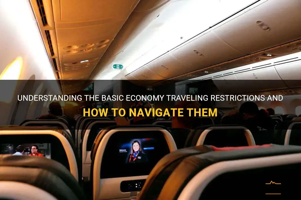 basic economy travelling restrictions