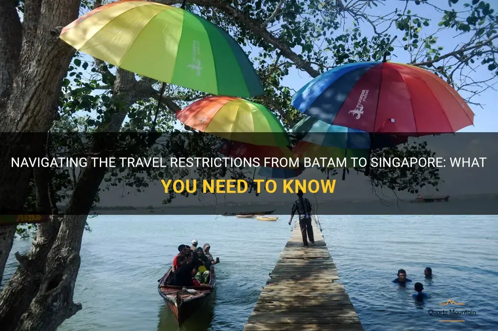 batam to singapore travel restrictions